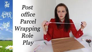 Post Office Parcel Wrapping ASMR ( Roleplay - Personal Attention )