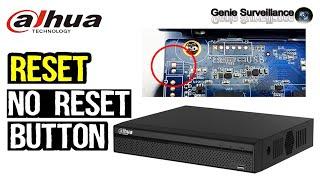 HOW TO RESET DVR XVR 1B04H I without RESET BUTTON