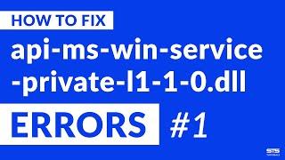 api-ms-win-service-private-l1-1-0.dll Missing Error on Windows | 2020 | Fix #1