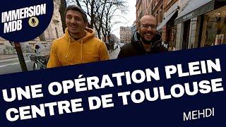 DES OPERATIONS DE MEHDI A TOULOUSE !