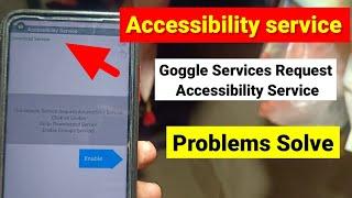 accessibility service  Problem oneplus | google service request accessibility service oneplus issue