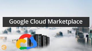 Create Google Cloud Marketplace | Eduonix