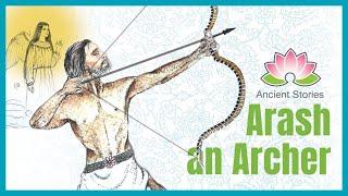 Arash the Archer | A Persian Hero