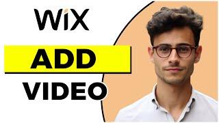 How to Add Video on Wix Website 2024 (Quick & Easy)