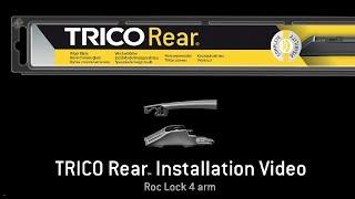 TRICO Rear Installation Video - Roc-Lock 4 Wiper Arm