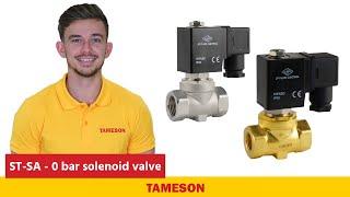 ST-SA - 0 bar solenoid valve  - Tameson