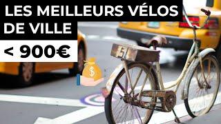 Guide d'achat : Les meilleurs vélos de ville de 250€ à 900€ !