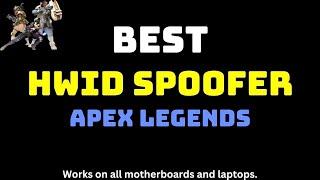 Best HWID Spoofer for Apex Legends in 2024 | Apex Legends Spoofer Download | Free Apex Legends Spoof