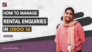 How to Manage Rental Enquires in Odoo 16 CRM | How to Configure Rental Products in Odoo 16