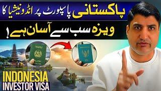 Indonesia Investor KITAS Visa is Easy for Pakistani Passport!