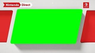 Nintendo Direct [GREEN SCREEN]