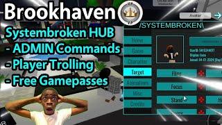 Brookhaven FE Admin Commands Script SYSTEM BROKEN Hub | Roblox Mobile Executor