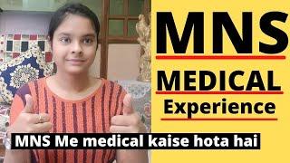 MNS Medical kaise hota hai My personal MNS Medical experience  ️️