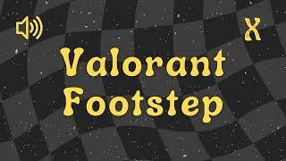 Valorant Footstep - Sound Effect No Copyright