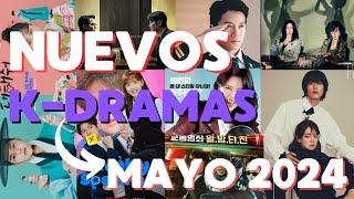 ESTRENOS DORAMAS MAYO 2024  #NUEVOSDORAMAS