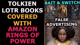 Harper Collins LOTR Books with Amazon Rings of Power Covers having Nothing to do with LOTR (Ep. 102)