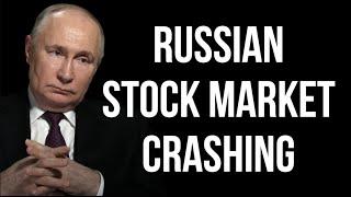 RUSSIAN Stock Market Crashing