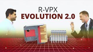 R-VPX Evolution 2.0 Connectors