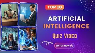 Artificial Intelligence Quiz with Answers | Top 10 Trivia Questions and Answers @QuizzesAndTrivia