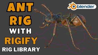 Rig Ant with Rigify-Rig Library in Blender | Rigify Ant