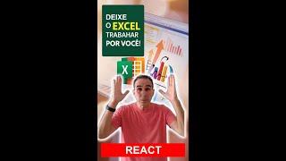  REACT - Sabia que o Excel pode trabalhar por você? (VBA - Change)