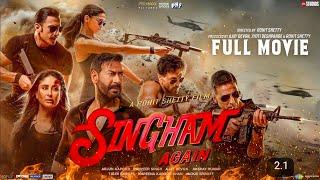 Singham Again Full Movie | Ajay Devgn, , Akshay Kumar,Tiger Shroff,Kareena ,Deepika | New Movie 2024