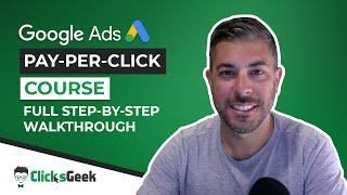 Google Ads PPC Course | Full Step By Step Walkthrough of Google Ads