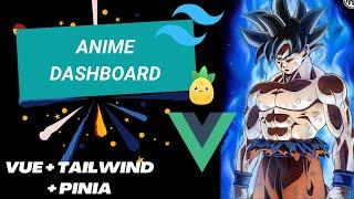 Anime dashboard in vue