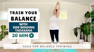 Train your balance with side bending Tadasana