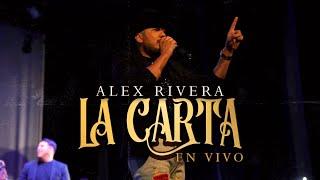 Alex Rivera - La Carta (En Vivo)