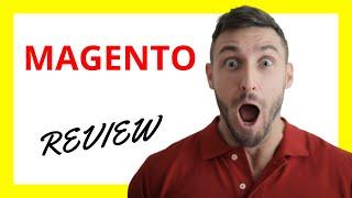  Magento Review: Pros and Cons