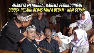 AN4KNYA MEN1NGG4L KARENA PERUNDUNG4N | DIDUGA PEL4KU BEBAS TANPA BEBAN | KDM GERAM