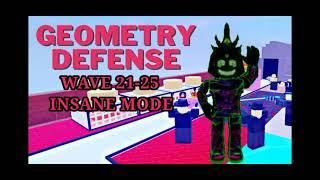 Geometry Defense INSANE MODE WAVE 21-25