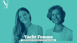 YachtFemme with Andrea Tagliaferro: Guest Sara Gioanola from Heesen Yachts