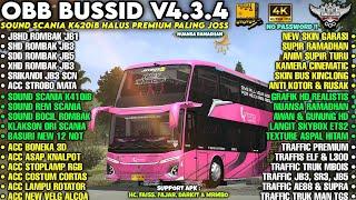 TERBARU‼️OBB BUSSID V4.3.4 SOUND SCANIA K410iB PREMIUM | FULL ROMBAK NUANSA RAMADHAN | Bussid V4.3.4