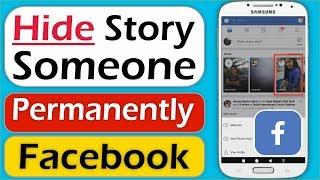 How to Mute or Hide Someone's Story on Facebook Permanently