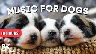 Soothing Music for Dogs & Puppies | 10 Hours of Relaxing Dog/Puppy Music