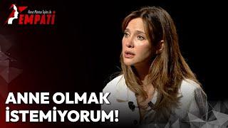 Anne Olmak İstemiyorum! | Ahmet Mümtaz Taylan ile Empati #iremhelvacıoğlu