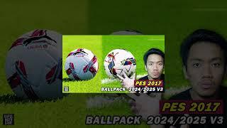 PES 17 bola musim 2024/2025 V3 install