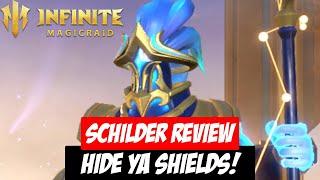 Schilder Review! | Infinite Magicraid