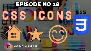 CSS Icons | CSS Icons Library | How To Add Icons In HTML And CSS | Font Awesome Icons