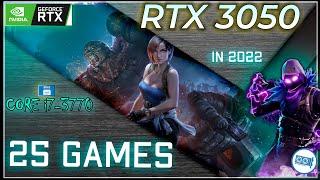 NVIDIA RTX 3050 8GB in 25 Games  (Paired with Intel i7-3770)  | 2022