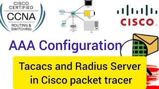 How to use AAA Server Configuration | Tacacs, Tacacs+ and Radius Servers |in Cisco packet tracer