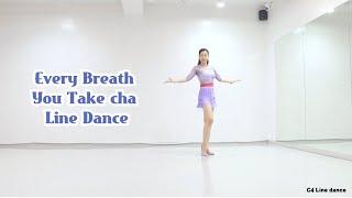 Every Breath You Take cha Line Dance  | improver  | C4라인댄스 | se hee line dance |일산 라인댄스