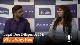 The Hows, Whys & Whats of Legal Due Diligence