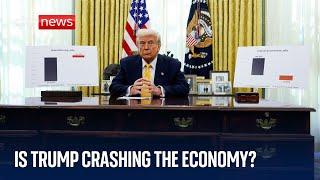 Is Trump crashing the US economy?