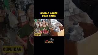 Double order bikin panik