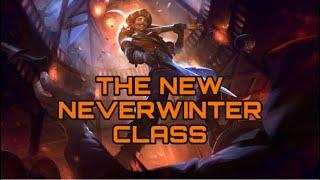 THE NEW NEVERWINTER CLASS...