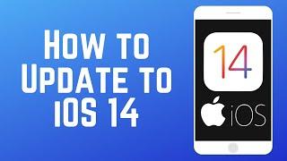 How to Update Your iPhone to iOS 14