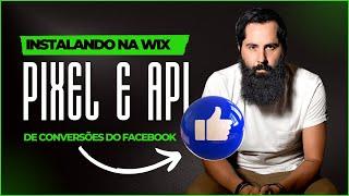 Como instalar o Pixel do Facebook na WIX | Como isntalaar a API de conversões na WIX